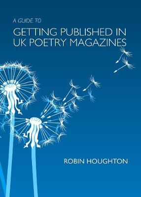 Book cover for A Guide to Getting Published in UK Poetry Magazines