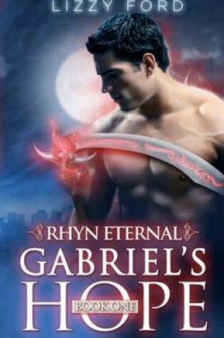 Cover of Gabriel's Hope (#1, Rhyn Eternal)
