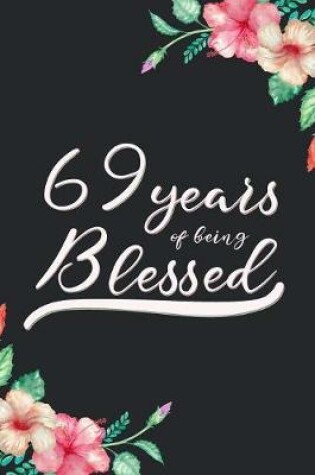 Cover of Blessed 69th Birthday Journal