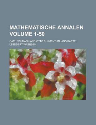 Book cover for Mathematische Annalen Volume 1-50