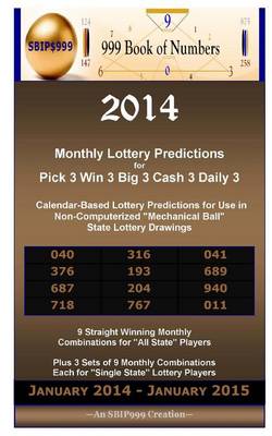 Book cover for 2014 Monthly Lottery Predictions for Pick 3 Win 3 Big 3 Cash 3 Daily 3