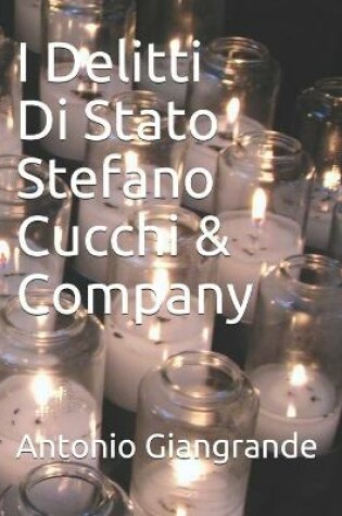 Cover of I Delitti Di Stato Stefano Cucchi & Company