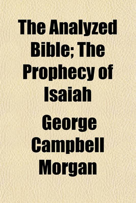 Book cover for The Analyzed Bible; The Prophecy of Isaiah