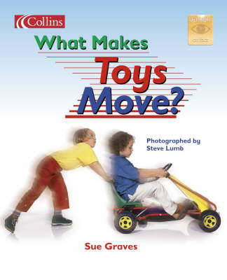 Cover of What Makes Toys Move?