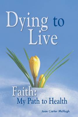 Book cover for Dying to Live