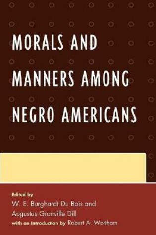 Cover of Morals and Manners among Negro Americans