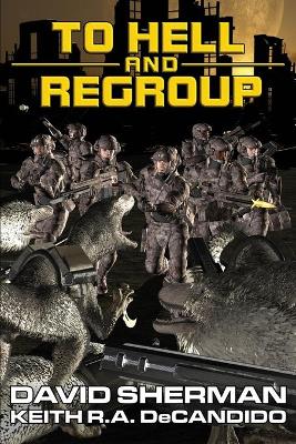 Book cover for To Hell and Regroup