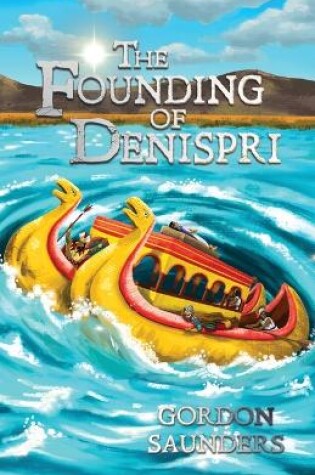 Cover of The Founding of Denispri
