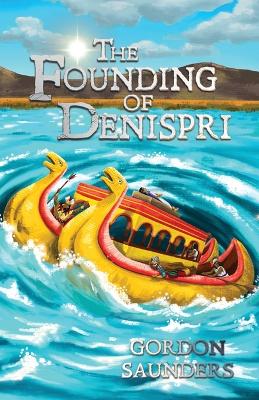 Book cover for The Founding of Denispri