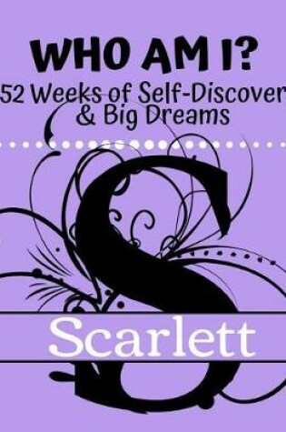 Cover of Scarlett - Who Am I?