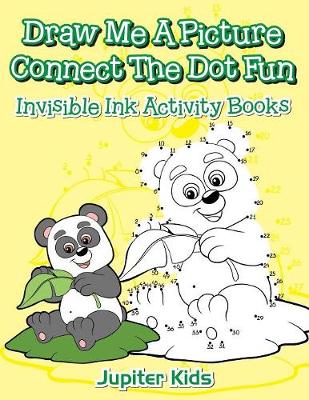 Book cover for Draw Me A Picture Connect The Dot Fun