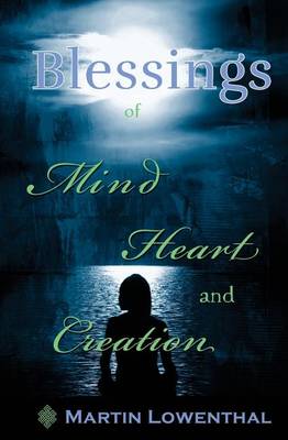 Book cover for Blessings of Mind Heart and Creation