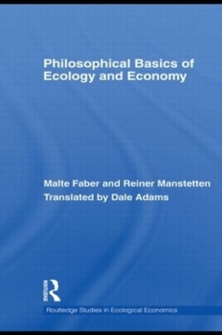 Cover of Philosophical Basics of Ecology and Economy