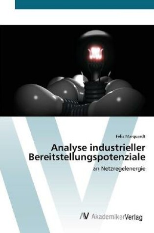 Cover of Analyse industrieller Bereitstellungspotenziale