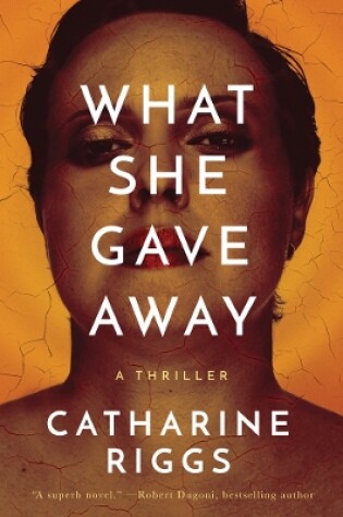 Cover of What She Gave Away