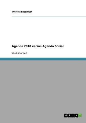 Book cover for Agenda 2010 versus Agenda Sozial