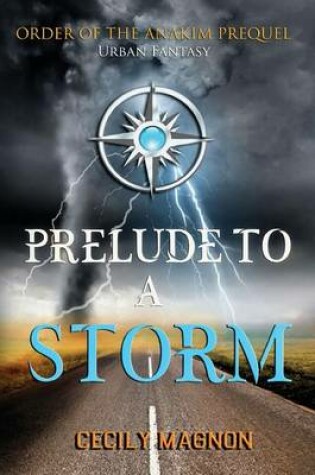 Cover of Prelude to a Storm