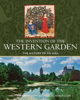 Book cover for The Invention of the Western Garden