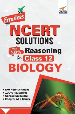 Cover of Errorless NCERT Solutions with with 100% Reasoning for Class 12 Biology