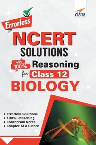 Cover of Errorless Ncert Solutions with with 100% Reasoning for Class 12 Biology