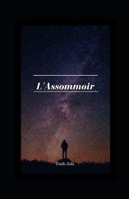 Book cover for L'Assommoir illestrated