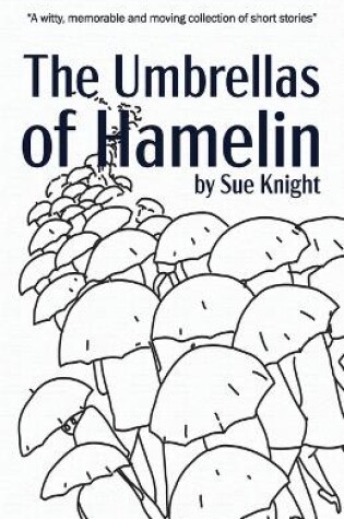 Cover of The Umbrellas of Hamelin