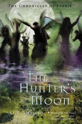 Book cover for Hunter's Moon (Chronicles of Faerie S