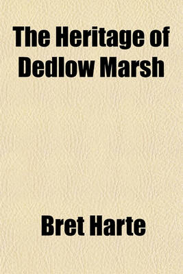 Book cover for The Heritage of Dedlow Marsh