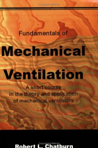 Cover of Fundamentals of Mechanical Ventilation