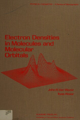 Cover of Electron Densities in Molecular and Molecular Orbitals