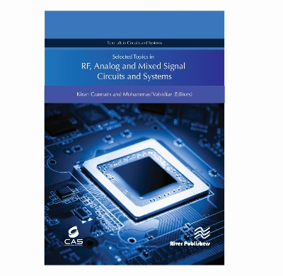 Book cover for Selected Topics in Rf, Analog and Mixed Signal Circuits and Systems