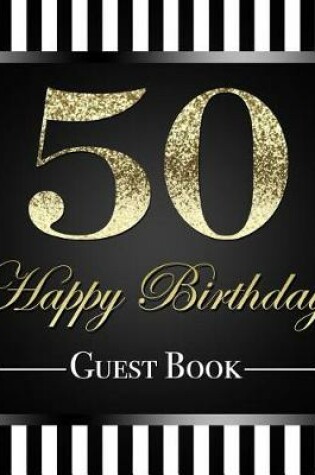 Cover of 50 Happy Birthday Guest Book