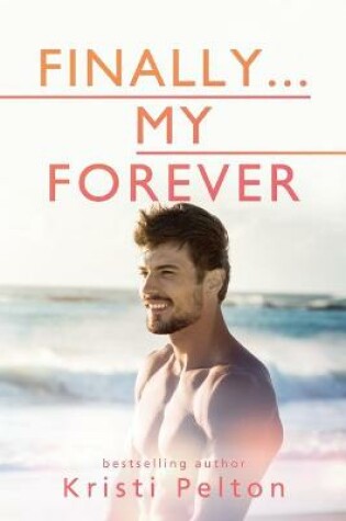 Cover of Finally...My Forever