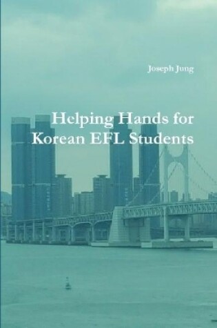 Cover of Helping Hands for Korean EFL Students