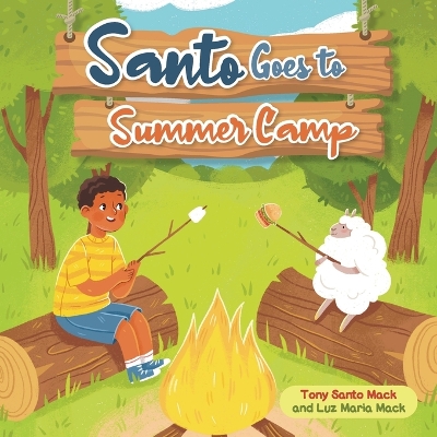 Book cover for Santo Goes to Summer Camp (Santo & Sheepy Series)