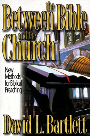 Cover of Between the Bible and the Church