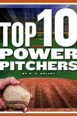 Cover of Top 10 Power Pitchers