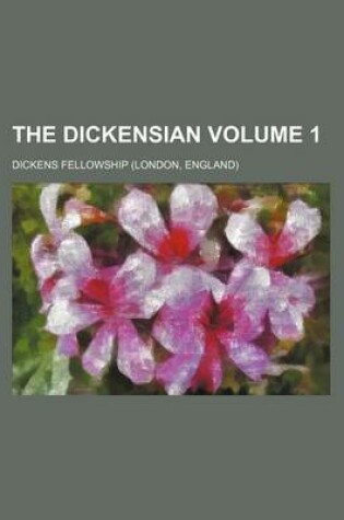 Cover of The Dickensian Volume 1