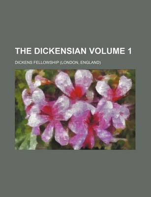 Book cover for The Dickensian Volume 1