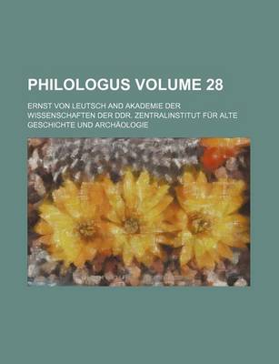 Book cover for Philologus Volume 28