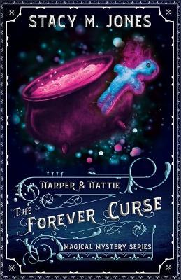 Book cover for The Forever Curse