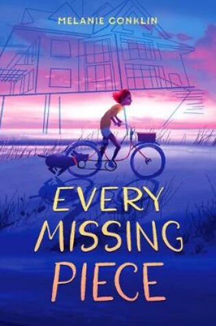 Cover of Every Missing Piece