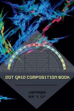 Cover of Dot Grid Composition Book