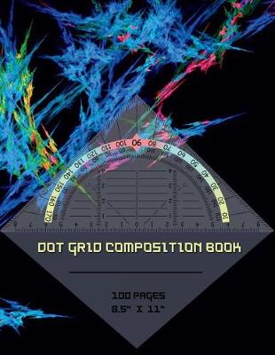 Book cover for Dot Grid Composition Book