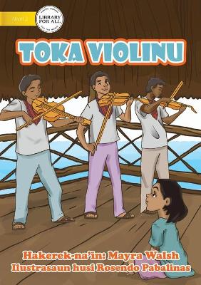 Book cover for Toka Violinu - Play The Violin