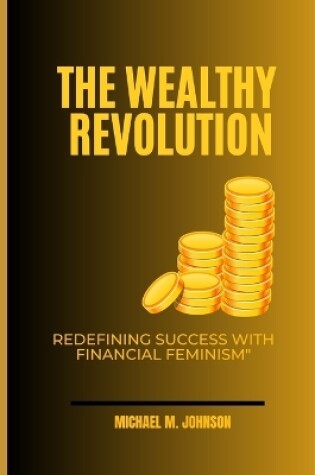 Cover of The Wealthy Revolution