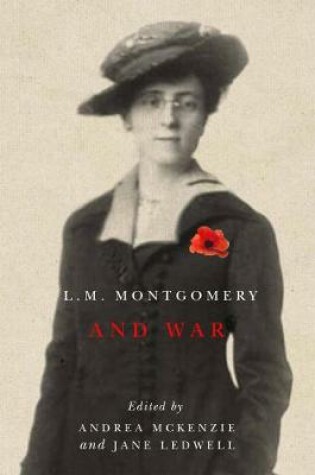 Cover of L.M. Montgomery and War