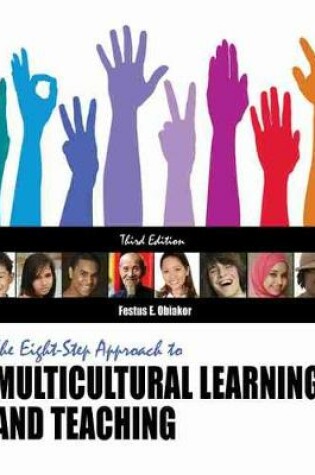 Cover of The Eight-Step Approach to Multicultural Learning and Teaching