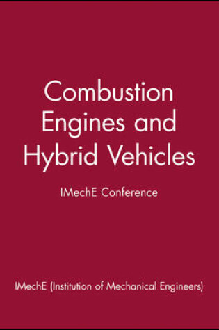 Cover of Combustion Engines and Hybrid Vehicles - IMechE Conference