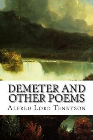 Cover of Demeter and Other Poems